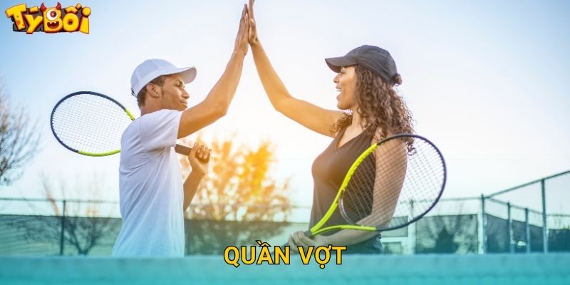 Quần Vợt Tyboi – Cược Tennis Grand Slam