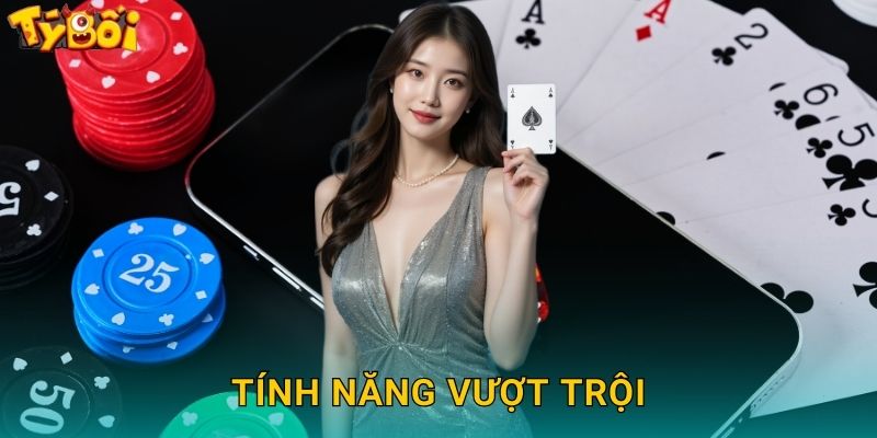 Tải App Tyboi - Cá Cược Mượt Mà Trên Di Động 3 Tính Năng Vượt Trội