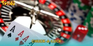 Chuck-a-Luck Tyboi – Lồng Xúc Xắc May Mắn