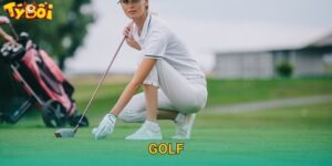 Golf Tyboi – Đặt Cược Môn Thể Thao Quý Tộc